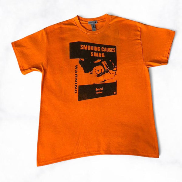 SMOKING CAUSES SWAG Tee Orange