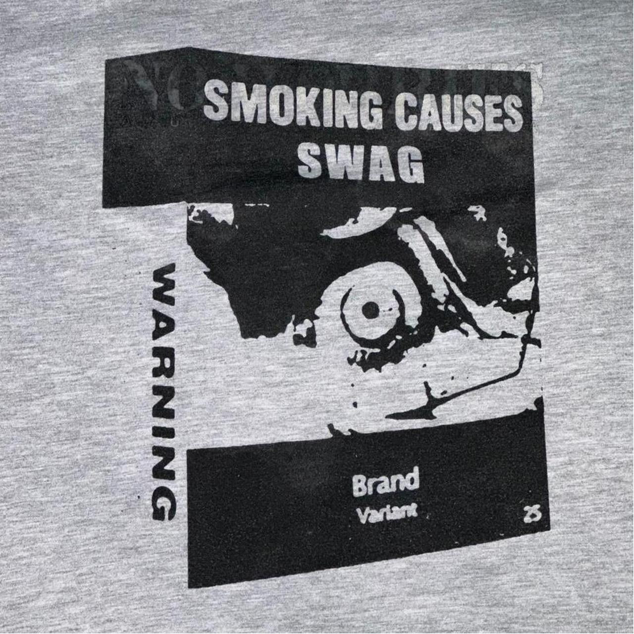 SMOKING CAUSES SWAG Reworked Tee Grey